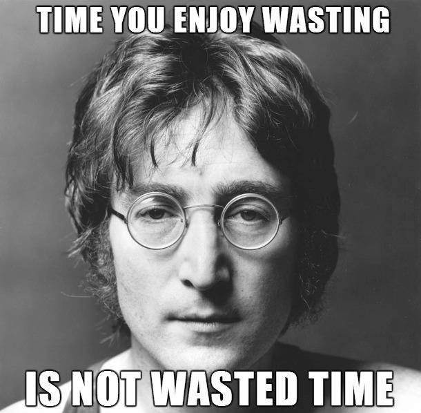 John Lennon - Time you enjoy wasting...