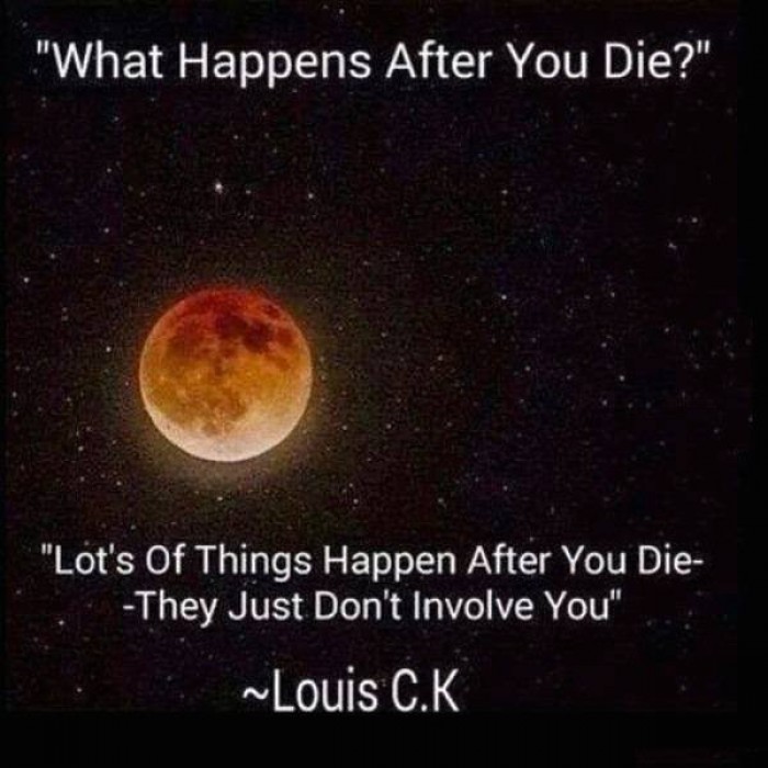 Louis C.K - What Happens After You Die