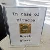 In case of miracle